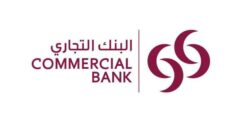 وظائف عمل في البنك التجاري في الدوحة قطر | فرص عمل البنك التجاري